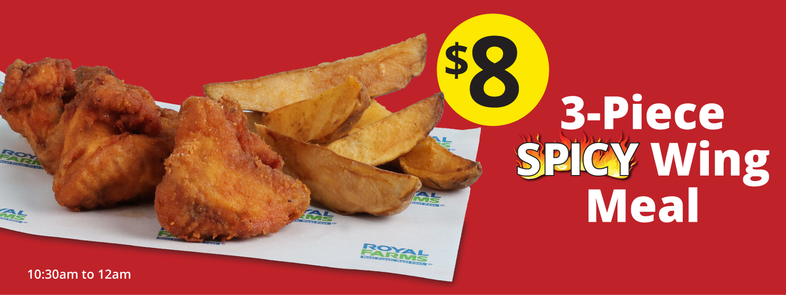 Royal Farms Promo –  3 Piece Spicy Wing Meal