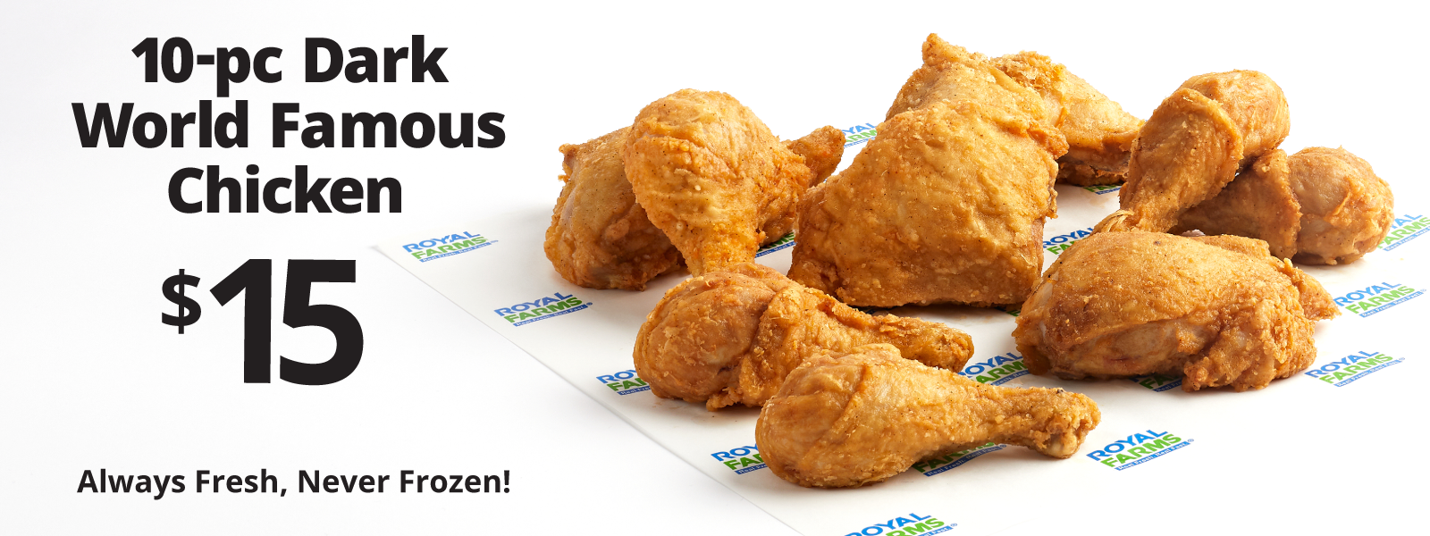 Royal Farms Promo – 10-pc Dark World Famous Chicken