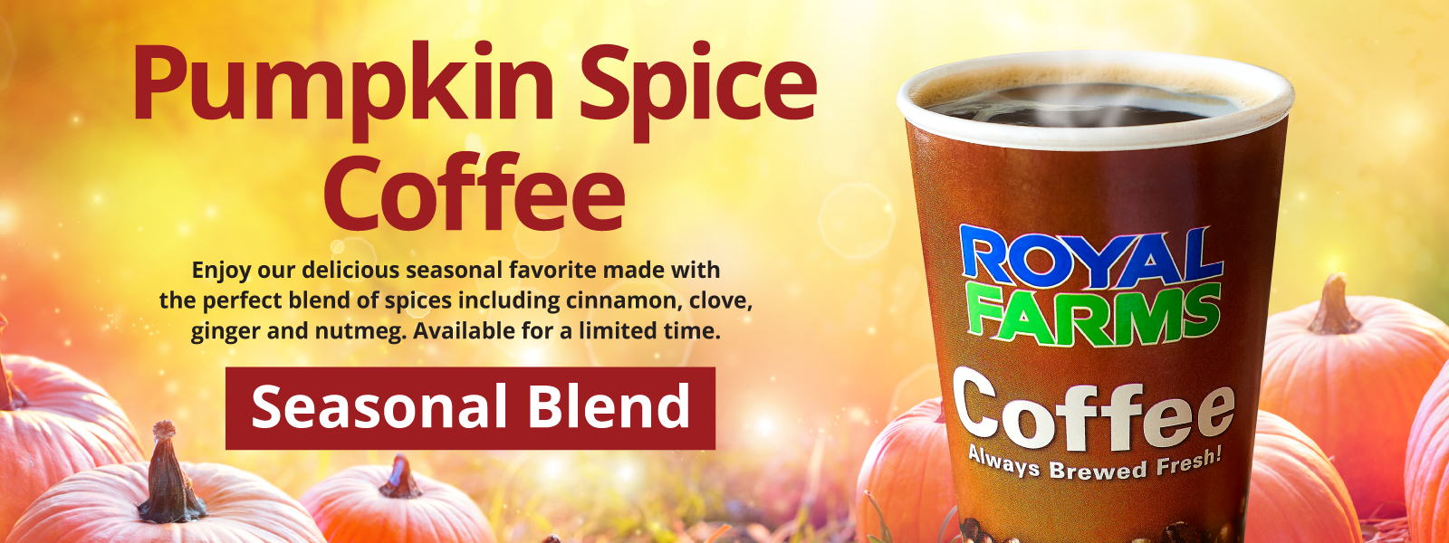 Royal Farms Promo – Pumpkin Spice Coffee