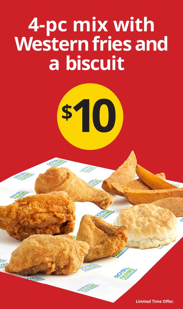 Royal Farms Promo – 4 pc mix with Wester Fries and biscuit