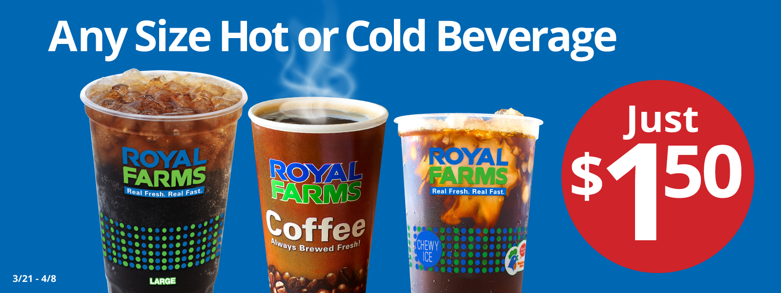 Royal Farms Promo – Hot Cold Drinks